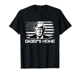 Daddy's Home Donald Trump 2024 Take America Back T-Shirt