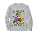 All The Cool Dragons Are Reading Dragon Teacher Long Sleeve T-Shirt