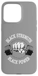 Coque pour iPhone 15 Pro Max Black History Month Entraînement Gym Haltérophilie Force Force