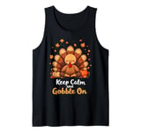 Funny Thanksgiving Keep Calm and Gobble On Tank Top