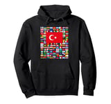 Flags of the World, Flag Collage with Flag of Turkey Pullover Hoodie