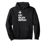 Travel Eat Enjoy Repeat. Travel Around the World Pullover Hoodie