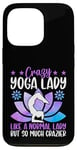 Coque pour iPhone 13 Pro Une femme de yoga folle comme une femme normale mais tellement plus folle