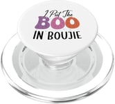 I Put The Boo in Boujie, drôle et effrayant pour Halloween PopSockets PopGrip pour MagSafe