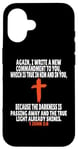 Coque pour iPhone 16 1 Jean 2:8 Écriture des versets de la Bible