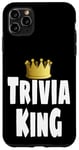 Coque pour iPhone 11 Pro Max Gagnant de la couronne de Funny Trivia King Night Game Player Lover