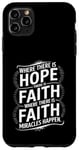 iPhone 11 Pro Max Where there is hope there is faith christian black women Case