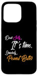 Coque pour iPhone 15 Pro Max PB Humor Dear Jelly It's Time Sincerely Beurre de cacahuète