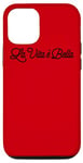 Coque pour iPhone 15 La vie mignonne est belle - COLLECTION CRÉATIVE La Vita è