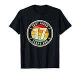 17 Year Work Anniversary Jubilee Just Hired 17 Years Ago T-Shirt