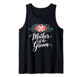 Mother of the Groom Wedding Shower Mom from Groom Tank Top