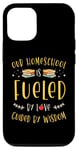 iPhone 12/12 Pro Our Homeschool Is Fueled By Love, Guided By Wisdom Teacher Case