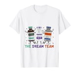 The Dream Team Retro Groovy B52 Nurse Medical Nursing Psych T-Shirt