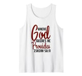 Isaiah 58:11 Chapter Christians God guides and provides Tank Top