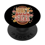 Vintage Boho That's Bullshit Funny Boho Rainbow PopSockets PopGrip Adhésif