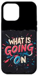 Coque pour iPhone 12 Pro Max Costume de discours Cool What is going on