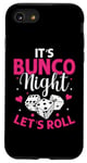 iPhone SE (2020) / 7 / 8 It's Bunco Night Lets Roll Funny Bunco Game Night Women Case