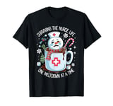 Surviving The School Nurse Life One Meltdown At A Time T-Shirt