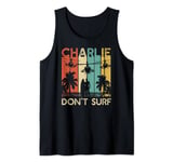 Charlie Don't Surf Shirt Military Vietnam War Apocalypse Tank Top