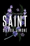 Sierra Simone - Saint A Steamy and Taboo BookTok Sensation Bok