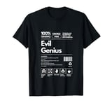 Evil Genius Personality Nutrition Facts Sarcastic T-Shirt