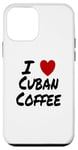 Coque pour iPhone 12 mini I Heart (Love) Café cubain Espresso Colada Cafecito