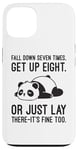 Coque pour iPhone 13 Fall Down Seven Times, Get Up Eight - Humour amusant Lazy Panda