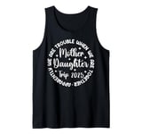 Mother Daughter Trip 2025 Mother Daughter Vacation Matching Tank Top