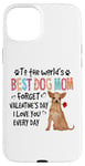 Coque pour iPhone 15 Plus Chihuahua Best Dog Mom Valentines Day Funny Puppy Dogs