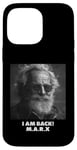 Coque pour iPhone 14 Pro Max JE SUIS DE RETOUR, Karl Marx, communiste, cool Marx