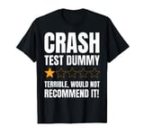 Broken Bone Injury Gifts & Funny Crash Test Dummy T-Shirt