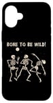 Coque pour iPhone 16 Plus Bone To Be Wild Costume de squelette amusant pour fête d'Halloween