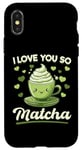 iPhone X/XS Matcha Green Tea Latte I Love You So Matcha Case