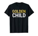 Golden Child Top for the Favorite Child T-Shirt