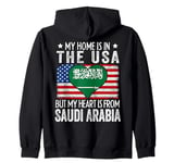 My Home Is In The USA But My Heart Is From Saudi Arabia Zip Hoodie