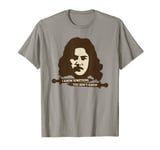 Princess Bride Inigo Montoya Knows Something T-Shirt