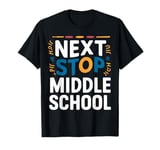 Funny Middle School Next Stop Middle School Back To School T-Shirt