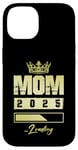 Coque pour iPhone 14 Maman 2025 Loading | Citation Mère Bébé Enceinte