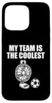 iPhone 15 Pro Max My Team Is The Coolest, Desk Fan Playing Football Soccer Case