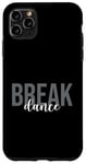 Coque pour iPhone 11 Pro Max Break Dance Danse Breakdancer Danse Hip Hop