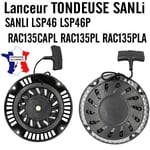 Lanceur demarreur Tondeuse SANLI SANLI LSP46 LSP46P RAC135CAPL RAC135PL RAC135PL