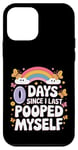 Coque pour iPhone 12 mini 0 Days Since I Last Pooped Myself Puns Déclaration Vintage