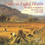 Diverse Artister, Jon Banks, Martin Souter, Royal Philharmonic Chorus, Arthur Sullivan, English Traditional, Eric Coates, Frederick Loewe, Ronald Binge, Vivian Ellis  Under An English Heaven  CD