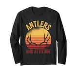 Antlers and attitude Retro men vintage deer hunting Long Sleeve T-Shirt