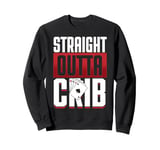 Cribbage Board Game Straight Outta Crib Cribbage Player Sweatshirt