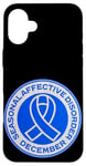 iPhone 16 Plus Seasonal Affective Disorder Awareness December Blue Ribbon Case