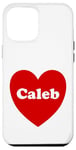 iPhone 12 Pro Max I Love Caleb Heart Cute Caleb Name Birthday Case