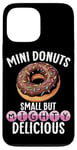 Coque pour iPhone 13 Pro Max Mini Donuts Petits mais Puissants Délicieux Mini Donuts