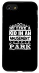 Coque pour iPhone SE (2020) / 7 / 8 Soyez comme un enfant dans un parc d'attractions - Funny Amusement Park