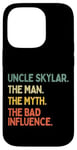 Coque pour iPhone 14 Pro Uncle Skylar Citation humoristique The Man The Myth The Bad Influence